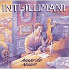 Inti-illimani: Amar De Nuevo CD