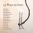 13 Ways To Live CD