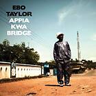 Taylor Ebo: Appia KWA Bridge CD