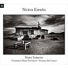 Tabbush Nora: Nueva Espana
