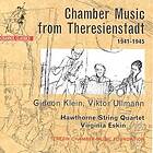 Klein/Ullmann: Chamber Music From Theresienstadt CD