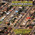 Schnelzer Albert: Tales from Suburbia CD