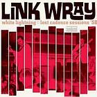 Wray Link: White Lightning/Lost Cadence Sess.