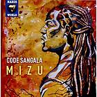 Sangala Code: Mizu CD