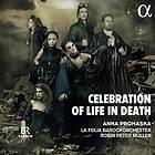 Prohaska Anna: Celebration Of Life In Death CD