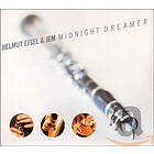 Eisel Helmut & Jem: Midnight Dreamer
