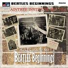 Beatles Beginnings / Aintee Institute Set 1961 (Vinyl)