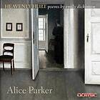Parker Alice: Heavenly Hurt / Songs Of Love... CD