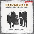 Korngold: String Sextet / Piano Quintet