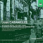 Cabanilles Joan: Keyboard Music Vol 3 CD