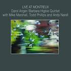 Anger Darol & Barbara Higbie: Live At Montreaux CD