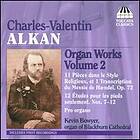 Alkan: Organ Works Vol 2