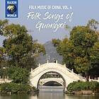 Folk Music Of China Vol 4/Folk Songs Of Guangxi CD