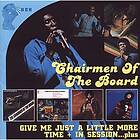 Chairmen Of The Board: Give Me Just A Little ... CD