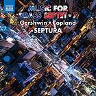 Gershwin / Copland: Music For Brass Septet 7 CD