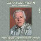 Songs For Sir John / A Tribute To John Manduell CD