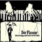 Bigge Johannes: Der Flaneur CD