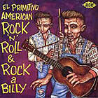 El Primitivo American Rock'n'Roll & Rockabilly CD