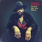 Hamilton Anthony: Love Is The New Black (Vinyl)