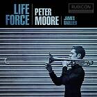 Moore Peter: Life Force CD