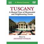 Vivaldi: A Musical Journey / Tuscany