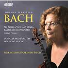 Bach: Sonatas and partitas for solo violin