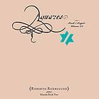 Rodriguez Roberto / John Zorn: Aguares: The B... CD