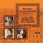 Ravel/Chausson: Piano Trios CD