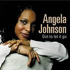 Johnson Angela: Got To Let It Go CD