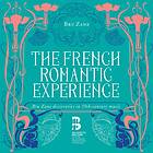 Zane Bru: French Romantic Experience CD