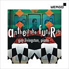 Antheil George: Antheil The Futurist CD