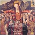 Hesperion XXI: Isabel I Reina De Castilla CD
