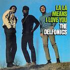 Delfonics: La La Means I Love You (Vinyl)