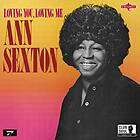 Sexton Ann: Loving You Loving Me (Vinyl)