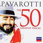 Pavarotti Luciano: 50 greatest tracks