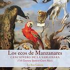 La Boz Galana: Los Ecos De Manzanares CD