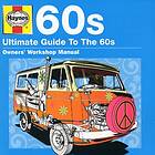 Ultimate Guide To The 60s