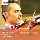 Sounds Of Spain & The Americas CD