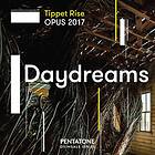 Tippet Rise Opus 2017 Daydreams CD