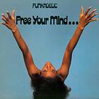Funkadelic: Free Your Mind Your Ass Will Follow (Vinyl)