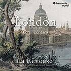 La Reveuse: London Circa 1720 Corelli's Legacy CD