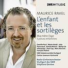 Ravel: L'enfant Et Les Sortiléges CD