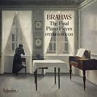 Brahms: The Final Piano Pieces CD