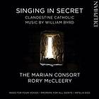 Byrd William: Singing In Secret Clandestine... CD