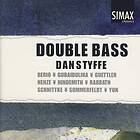 Styffe Dan: Double Bass CD