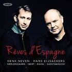 Reves D'espagne/Dreams Of Spain (Henk Neven) CD