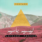 Tootard: Laissez Passer (Vinyl)