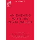 An Evening With The Royal Ballet