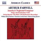 Farwell Arthur: America's Neglected Composer CD