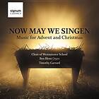 Now May We Singen Music For Advent & Christmas CD